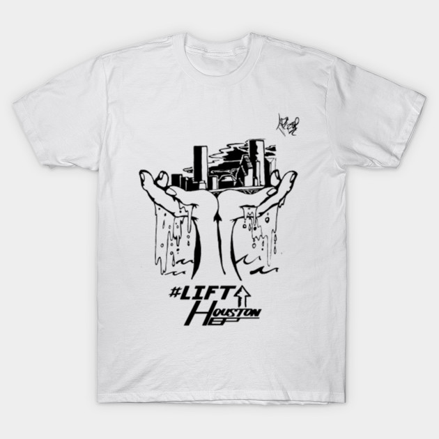 #LiftHouston T-Shirt-TOZ